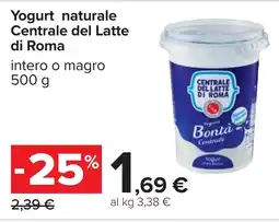 Carrefour Centrale del Latte di Roma Yogurt naturale offerta