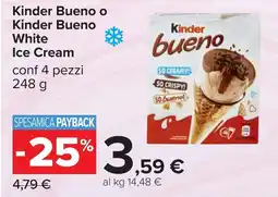 Carrefour Kinder Bueno o Kinder Bueno White Ice Cream offerta