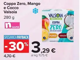 Carrefour Valsoia Coppa Zero, Mango e Cocco offerta