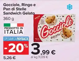 Carrefour Gocciole, Ringo e Pan di Stelle Sandwich Gelato offerta