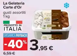 Carrefour Carte d'Or La Gelateria offerta