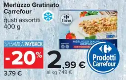Carrefour Carrefour Merluzzo Gratinato offerta