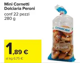 Carrefour Peroni Mini Cornetti Dolciaria offerta