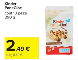 Carrefour Kinder PaneCioc offerta