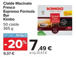 Carrefour Kimbo Cialde Macinato Fresco Espresso Formula Bar offerta