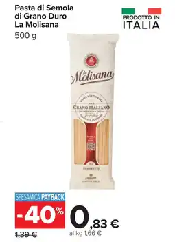 Carrefour La Molisana Pasta di Semola di Grano Duro offerta