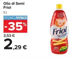 Carrefour Friol Olio di Semi offerta