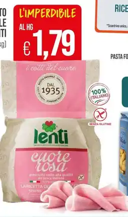 PrestoFresco Lenti prosciutto cotto l'imperdibile alta qualità nazionale cuore rosa offerta