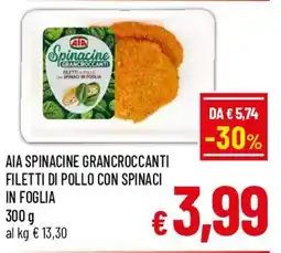 A&O Aia spinacine grancroccanti filetti di pollo con spinaci in foglia offerta