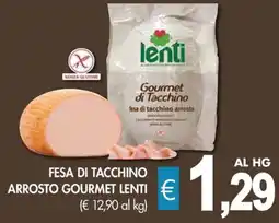 PrestoFresco Lenti fesa di tacchino arrosto gourmet offerta
