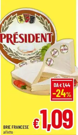 A&O President brie francese offerta