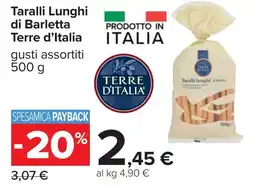 Carrefour Terre d'Italia Taralli Lunghi di Barletta offerta