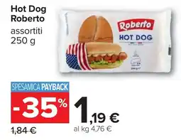 Carrefour Roberto Hot Dog offerta