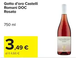 Carrefour Gotto d'oro Castelli Romani DOC Rosato offerta