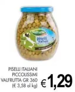 PrestoFresco Valfrutta piselli italiani piccolissimi offerta