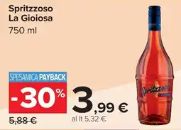 Carrefour La Gioiosa Spritzzoso offerta