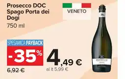 Carrefour Prosecco DOC Spago Porta dei Dogi offerta