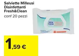 Carrefour Fresh&Clean Salviette Milleusi Disinfettanti offerta