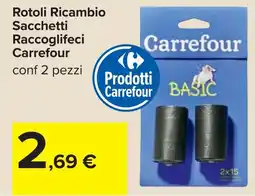 Carrefour Carrefour Rotoli Ricambio Sacchetti Raccoglifeci offerta