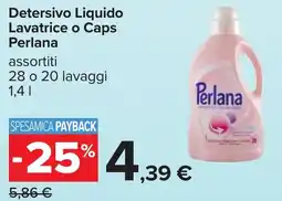Carrefour Perlana Detersivo Liquido Lavatrice o Caps offerta