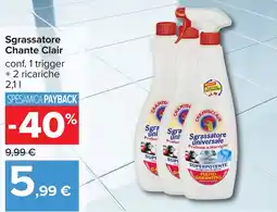 Carrefour Chante Clair Sgrassatore offerta