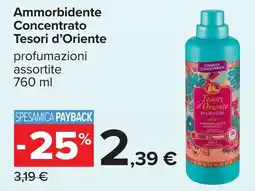 Carrefour Tesori d'Oriente Ammorbidente Concentrato offerta