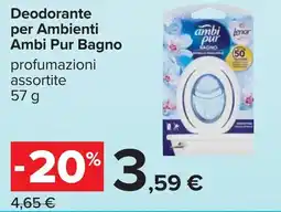 Carrefour Deodorante per Ambienti Ambi Pur Bagno offerta