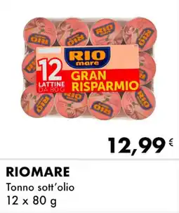 Iper Tosano RIOMARE Tonno sott'olio offerta