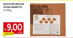 Famila PASTICCERIA MATILDE VICENZI AMARETTO offerta