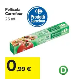 Carrefour Carrefour Pellicola offerta