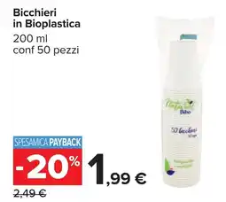 Carrefour Bicchieri in Bioplastica offerta