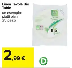 Carrefour Linea Tavola Bio Table offerta