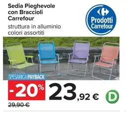 Carrefour Carrefour Sedia Pieghevole con Braccioli offerta