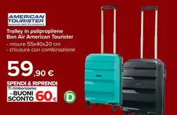 Carrefour Trolley in polipropilene Bon Air American Tourister offerta