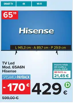Carrefour TV Led Mod. 65A6N Hisense offerta