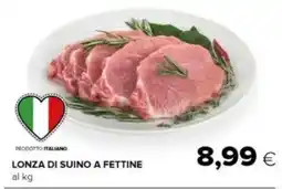 Tigre Lonza di suino a fettine offerta