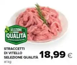 Tigre Straccetti di vitello selezione qualità offerta