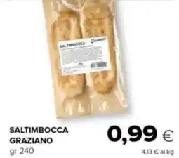 Tigre Graziano saltimbocca offerta