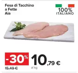 Carrefour Fesa di Tacchino a Fette Aia offerta
