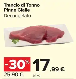 Carrefour Market Trancio di Tonno Pinne Gialle offerta