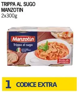 Bennet MANZOTIN Trippa al sugo offerta