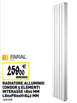 Tecnomat FARAL Radiatore alluminio condor 5 elementi interasse 1800 MM L80xP80xH1842 MM offerta