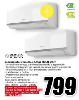 MediaWorld OLIMPIA SPLENDID Condizionatore fisso Dual ARYAL MULTI SPLIT offerta