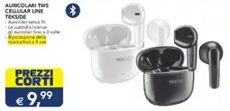 Esselunga AURICOLARI TWS CELLULAR LINE TEKSIDE offerta
