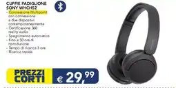 Esselunga CUFFIE PADIGLIONE SONY WHCH52 offerta