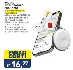 Esselunga Find me localizzatore iphone sbs offerta