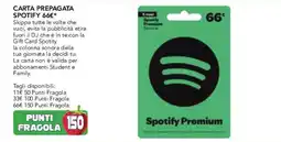 Esselunga Carta prepagata spotify 66€ offerta