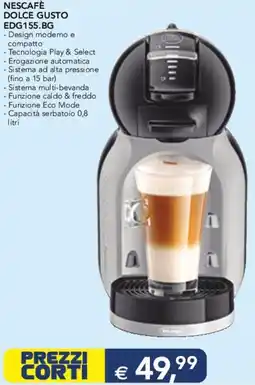 Esselunga NESCAFÈ DOLCE GUSTO EDG155.BG offerta