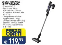 Esselunga Scopa versatile xpert ROWENTA offerta