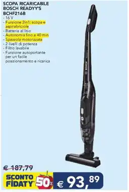 Esselunga SCOPA RICARICABILE BOSCH READYY'S BCHF216B offerta